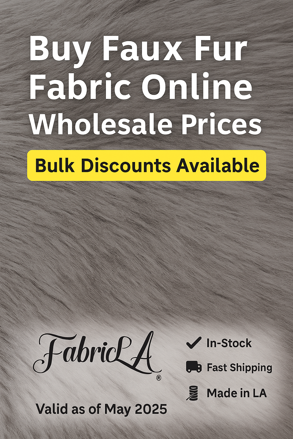 Promotional graphic advertising wholesale faux fur fabric from FabricLA, featuring colorful fabric rolls, text overlay for bulk discounts, and fast shipping.