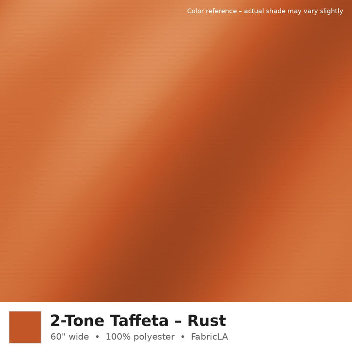 Rust 2-tone taffeta fabric, 60 inch wide iridescent polyester – color reference